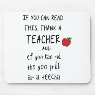 If You Can Read This Thank A Teacher And Ef Yoo Ka Mouse Mat