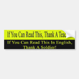 If You Can Read This, Thank A Teacher Bumper Sticker