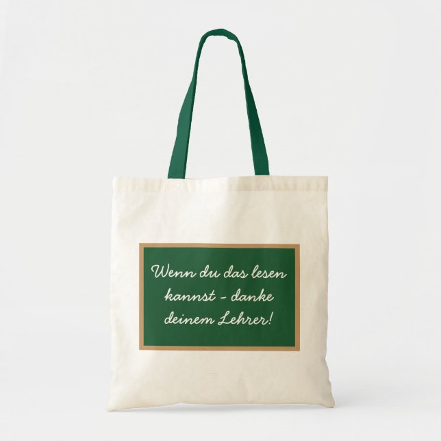 If you can read this, thank your teacher. tote bag (Front)