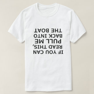 If you can read this upside down T-Shirt