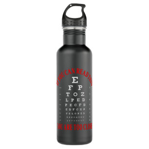 If you can read this you are too close 710 ml water bottle