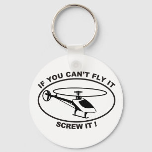 If you cant fly it key ring