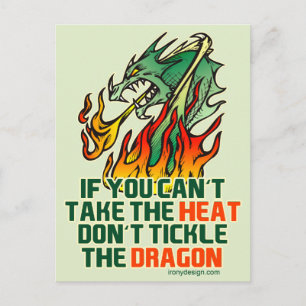 If You Can't Take The Heat Postcard
