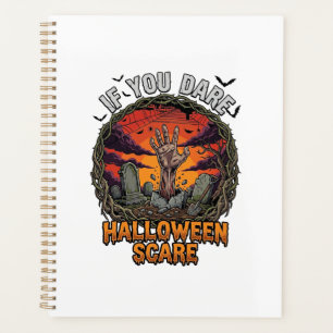 If You Dare Halloween Scare Zombie Hand Tombstone_ Planner