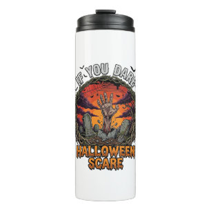 If You Dare Halloween Scare Zombie Hand Tombstone_ Thermal Tumbler