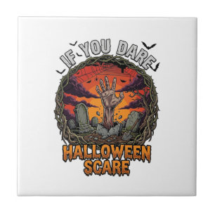 If You Dare Halloween Scare Zombie Hand Tombstone_ Tile