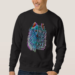 If You Don't Believe They Have Souls Japanese Spit Sweatshirt