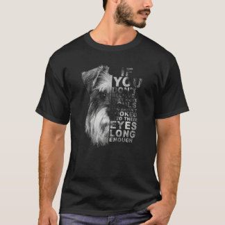 If You Don't Believe They Have Souls Miniature Sch T-Shirt