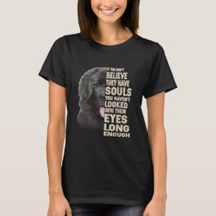 If You Dont Believe They Have Souls Newfoundland T-Shirt