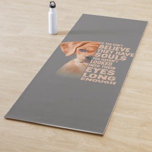 If you don't believe they have souls Puggle lover Yoga Mat