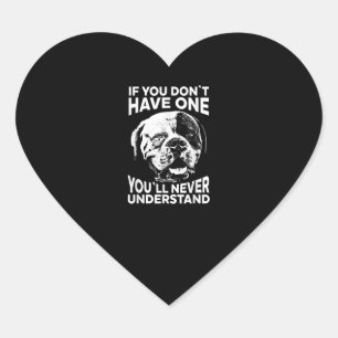 If You Dont Have One Funny American Bulldog Gift Heart Sticker
