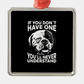 If You Dont Have One Funny American Bulldog Gift Metal Tree Decoration
