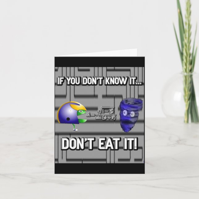 If You Dont Know It Dont Eat It  Card (Front)