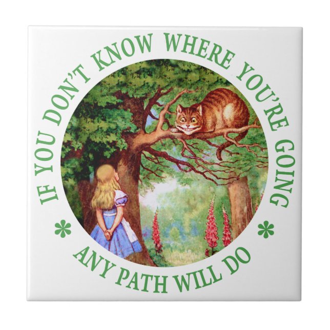 If You Don't Know Where You're Going Any Path Will Tile (Front)
