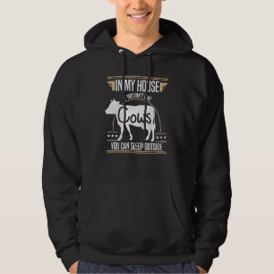If You Dont Like Cows You Can Sleep Outside Hoodie