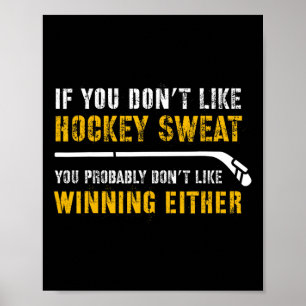 If You Don't Like Hockey Poster