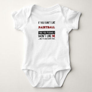 If You Don't Like Paintball Cool Baby Bodysuit