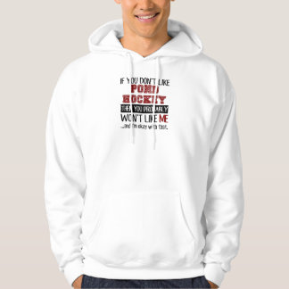If You Don't Like Pond Hockey Cool Hoodie