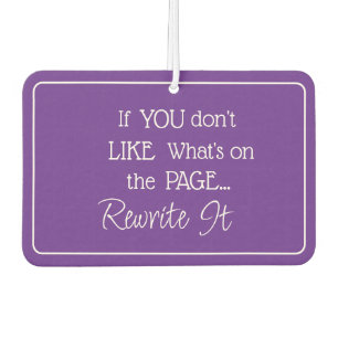 "If You Don't Like What's On the Page..." Phrase Car Air Freshener