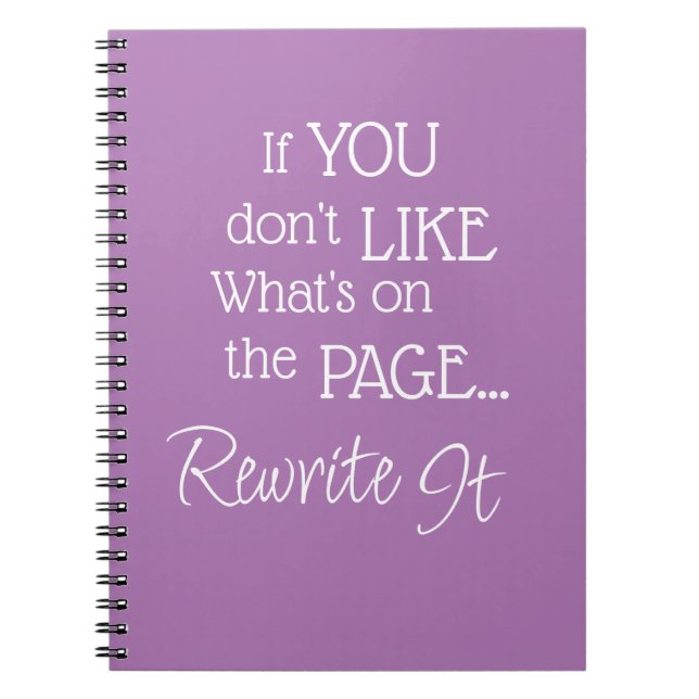 "If You Don't Like What's On the Page..." Phrase Notebook (Front)