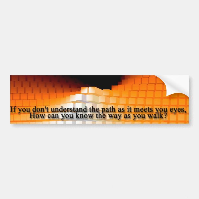 If You Don't Understand The Path Bumper Sticker (Front)