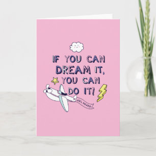 If You Dream It You Can Do It Card
