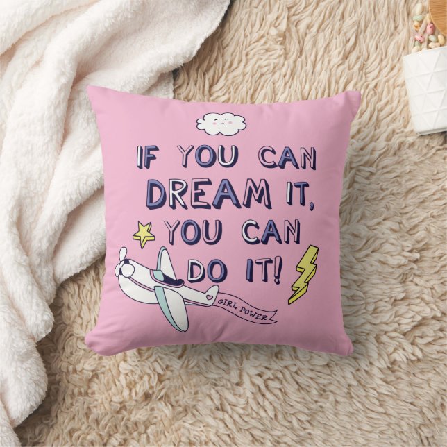 If You Dream It You Can Do It Cushion (Blanket)
