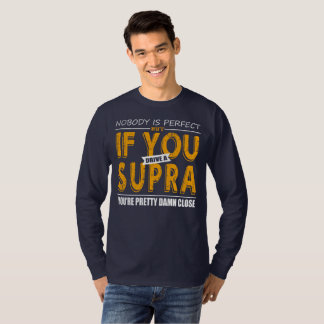 If You Drive a Supra T-Shirt