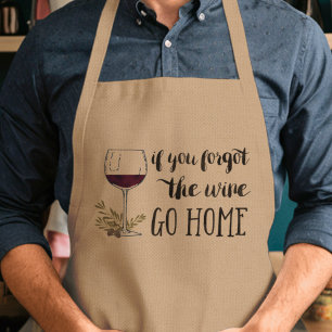 If You Forgot the Wine, Go Home Watercolor Quote Standard Apron
