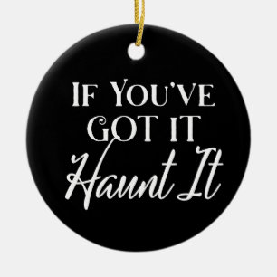 If You Got It, Haunt It Halloween Black Ceramic Tree Decoration