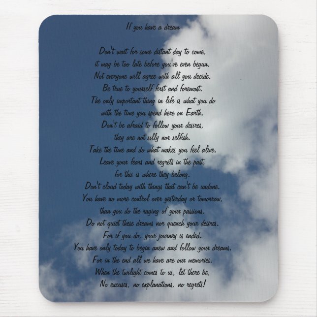 If You Have A Dream Mouse Mat (Front)