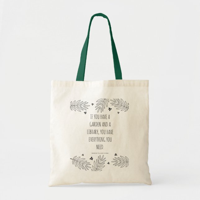 If you have a Garden Tote Bag (Front)