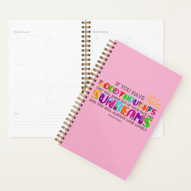 If You Have Good Thoughts They Will Shine Out  Planner (Display)