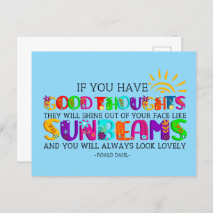 If You Have Good Thoughts They Will Shine Out Postcard