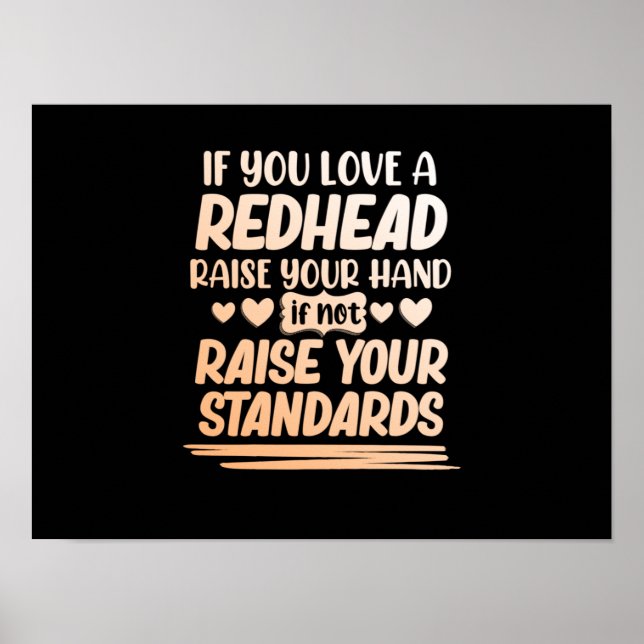 If You Love A Redhead Cute Red Hair Girls Women Poster (Front)