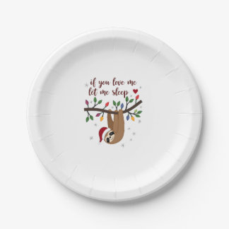 If you love me let me sleep nightgown funny Christ Paper Plate