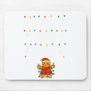 If You Need Me, I'll Be Wrapped In Christmas Light Mouse Mat