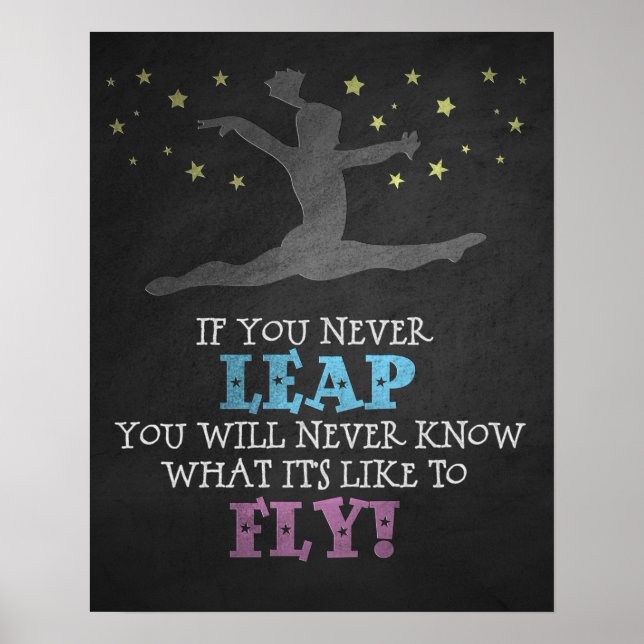 If you Never leap - Inspirational Gymnastics Quote Poster (Front)