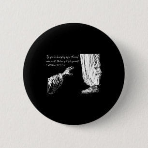 If You’re Hanging By A Thread Make Sure It’s The H 6 Cm Round Badge