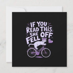 If You Read This She Fell Off: Funny Biker Humour Invitation