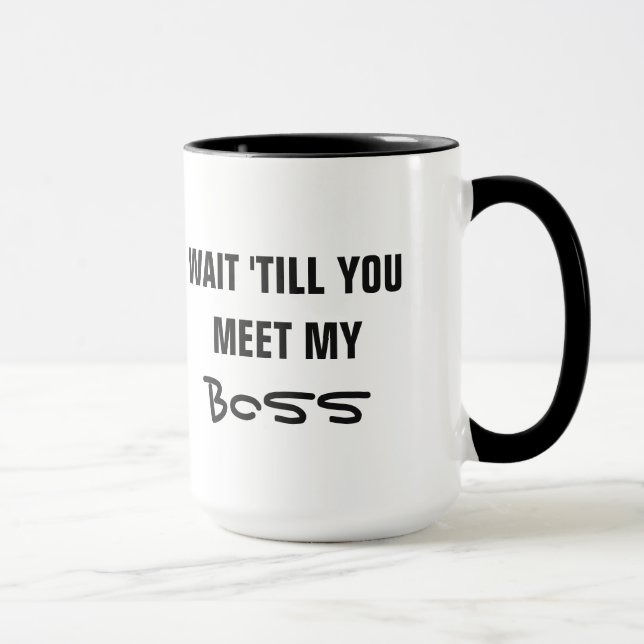 “If you think I’m…” custom text humor mugs (Right)
