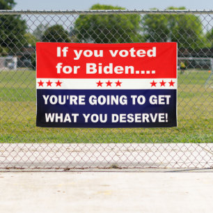 If you voted for Biden... Banner