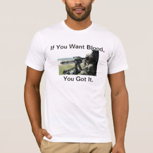 If You Want Blood T-Shirt