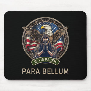 If You Want Peace Prepare For War Si Vis Pacem Par Mouse Mat