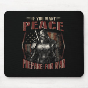 If You Want Peace Prepare For War Skull T Shirt Mouse Mat