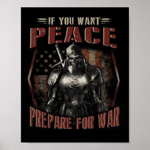 If You Want Peace Prepare For War Skull T Shirt Poster