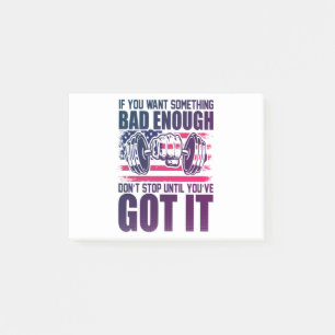 If You Want Something Bad Enough-Gym-Fitness-Funny Post-it Notes