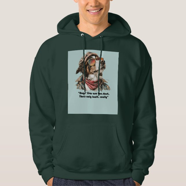 If you want to cherish the memories of your dog  hoodie (Front)