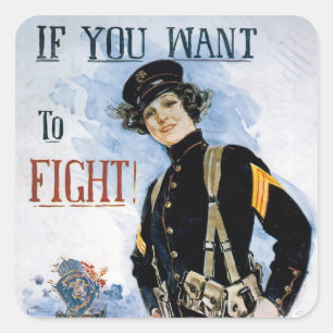 If You Want to Fight! ~ Join the Marines Square Sticker
