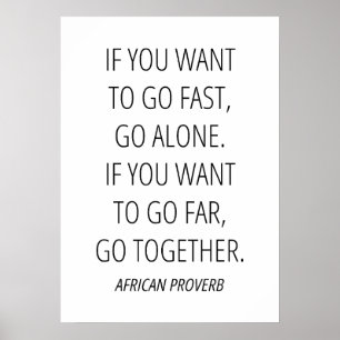 If you want to go far, go together poster